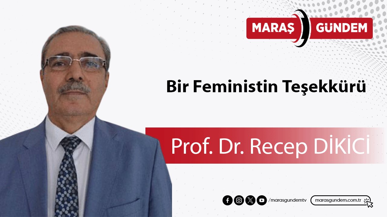 Bir Feministin Teşekkürü