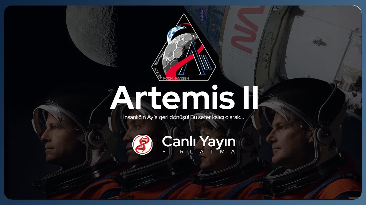 Artemis 2 Canlı Yayın İzle: Ay'a Dönüş Görevinde Tarihi Anlar! NASA Canlı İzleme Linki