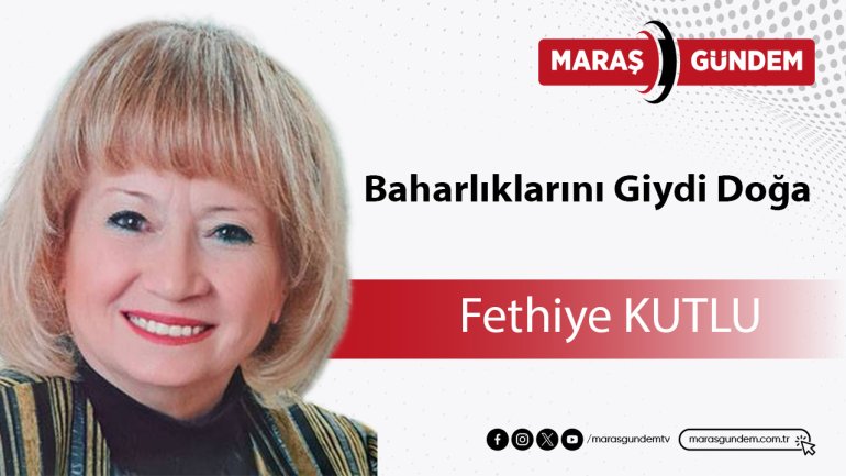 Baharlıklarını Giydi Doğa