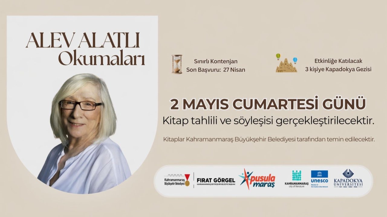 Kahramanmaraş’ta Ödüllü “Alev Alatlı Okumaları” Programına Başvurular Başladı!
