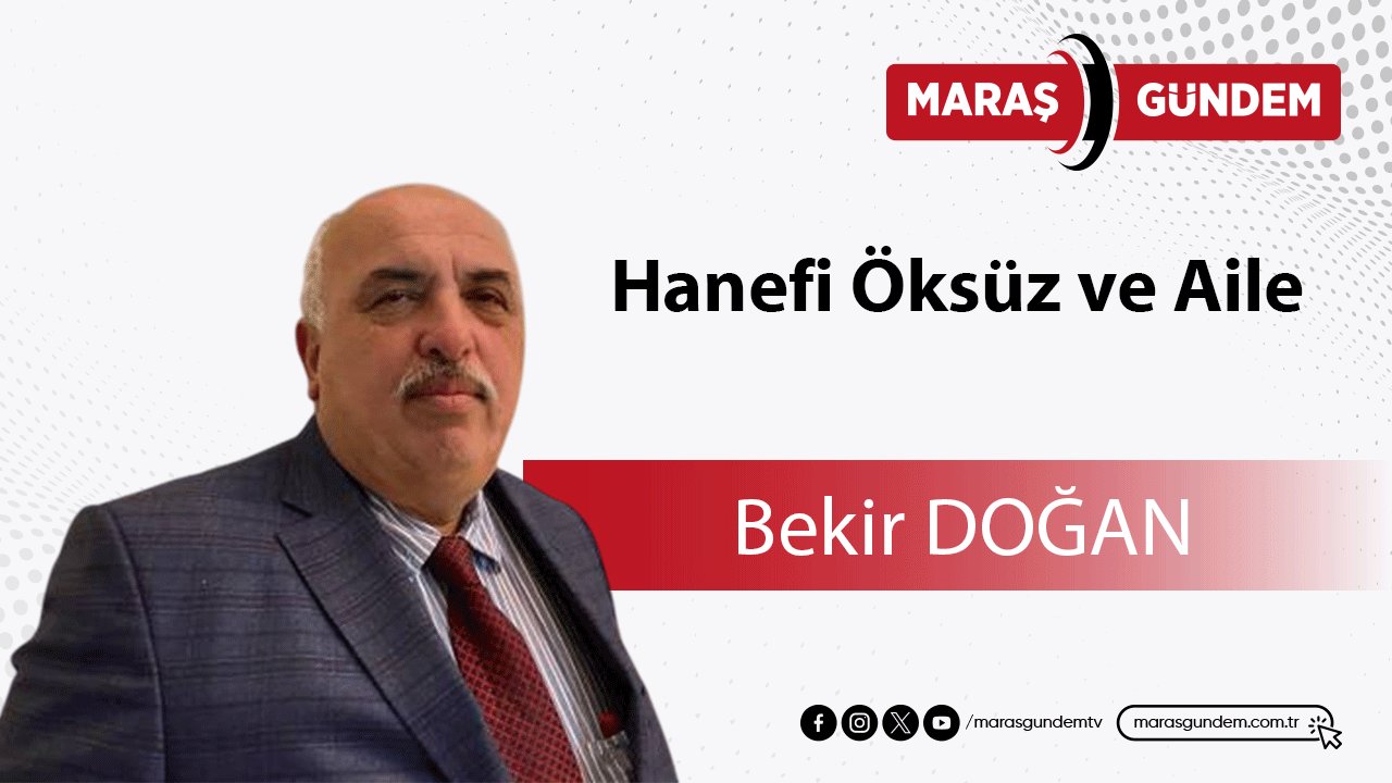 Hanefi Öksüz ve Aile