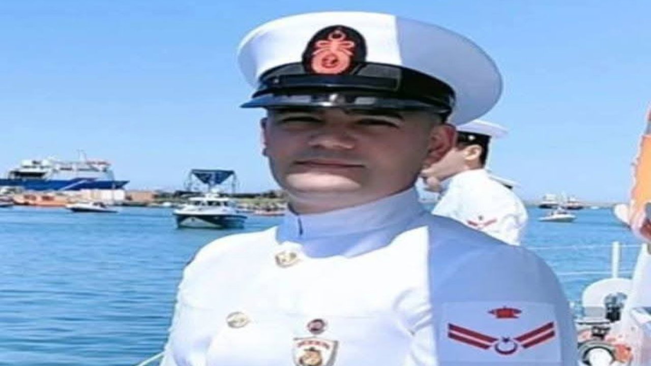 Kahramanmaraşlı Deniz Uzman Çavuş Ömer Birinci Hayatını Kaybetti