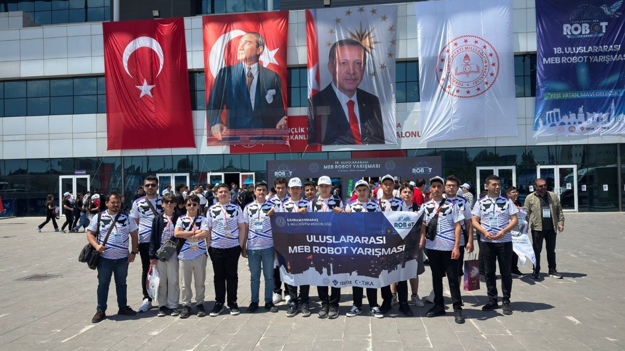 Uluslararası MEB Robot Yarışması’nda Kahramanmaraş’tan Büyük Başarı!