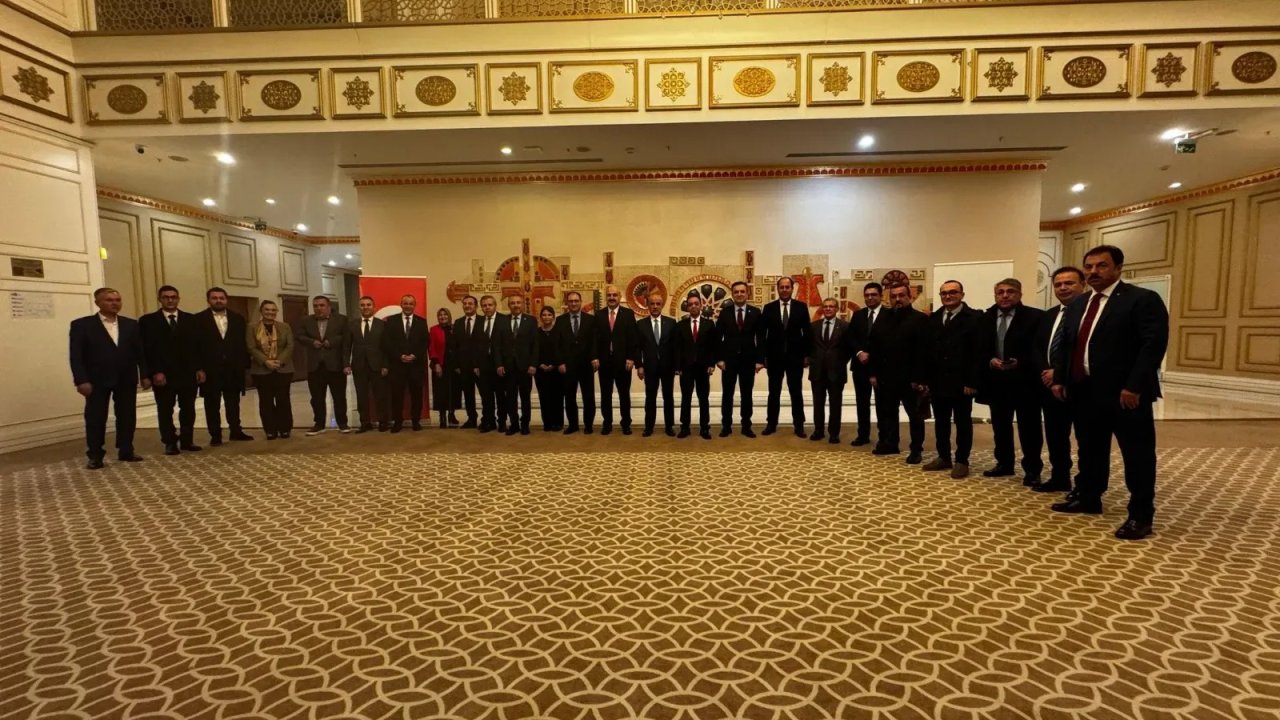 Kahramanmaraşlı Bürokrat ve Akademisyenler Ankara'da Buluştu!