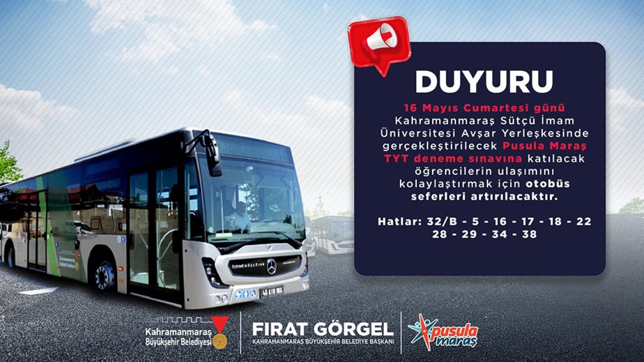 Kahramanmaraş’ta YKS Öncesi Son Provaya Katılacak Gençlere Ulaşım Desteği