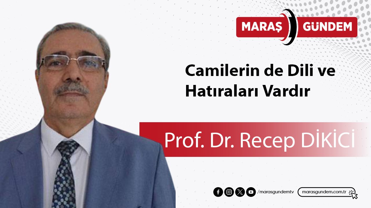 Camilerin de Dili ve Hatıraları Vardır