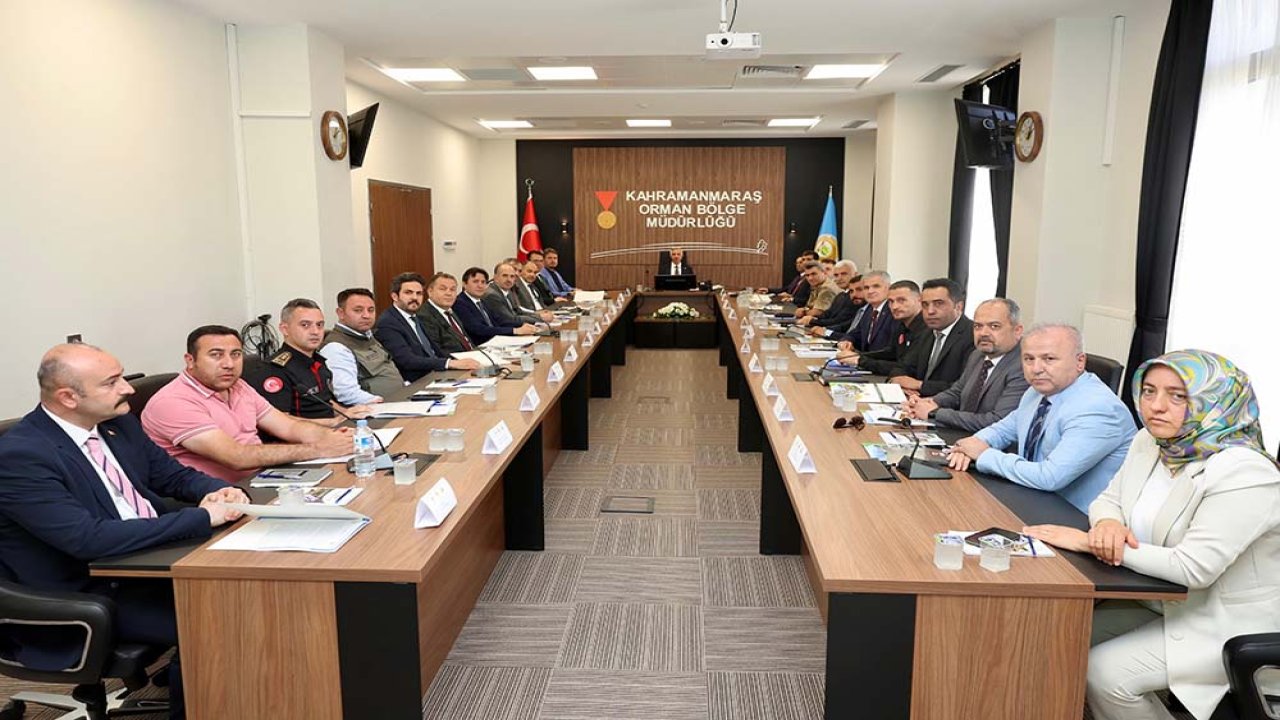 Kahramanmaraş’ta Orman Yangınlarına Karşı Ortak Akıl Toplantısı!