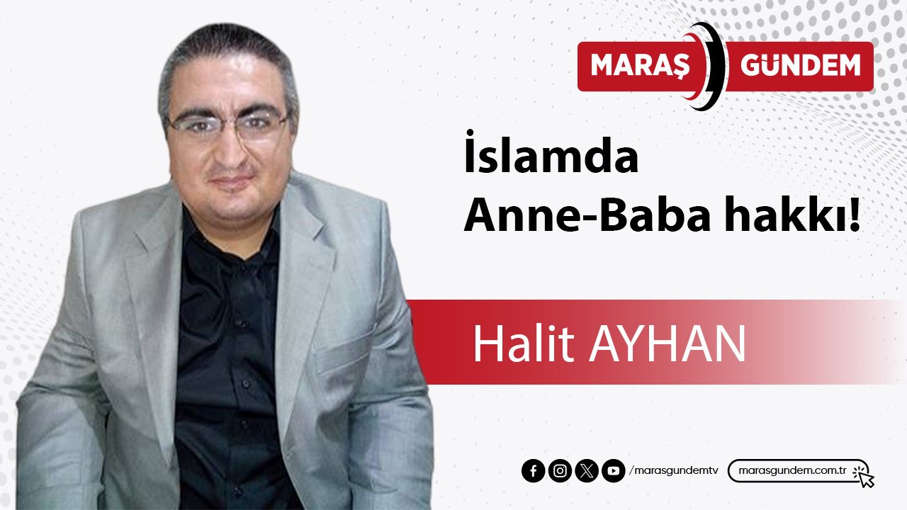 İslamda Anne-Baba hakkı!