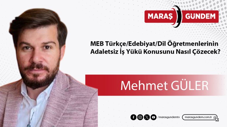MEB Türkçe/Edebiyat/Dil Öğretmenlerinin Adaletsiz İş Yükü Konusunu Nasıl Çözecek?