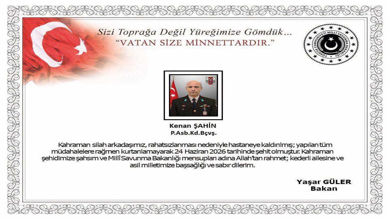 Şehit Kenan Şahin Kimdir? Nereli, Kaç Yaşındaydı ve Neden Şehit Oldu?