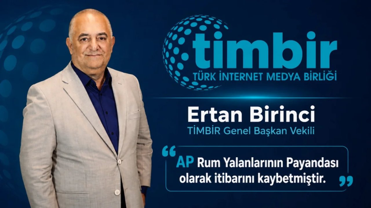 AP'nin kararına TİMBİR'den sert tepki!