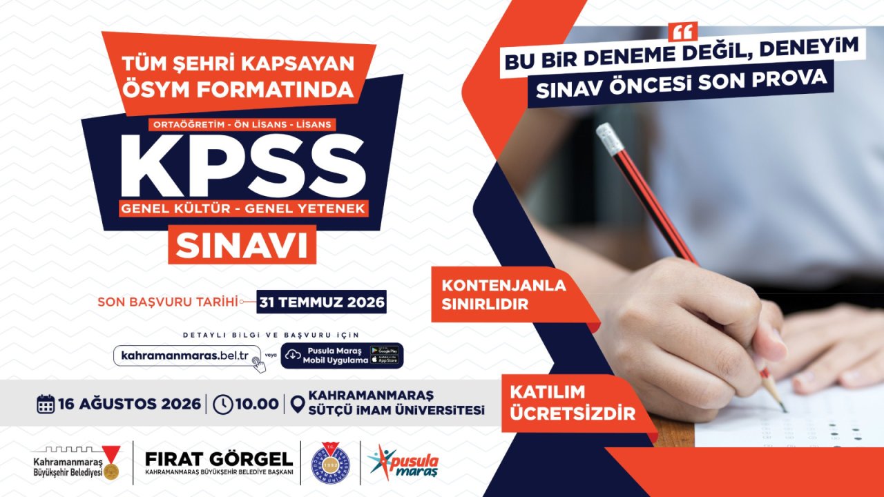 Kahramanmaraş’ta KPSS Adaylarına Son Prova!