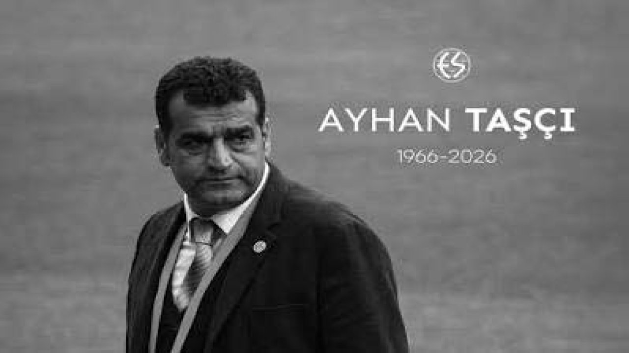 Ayhan Taşçı Kimdir, Kaç Yaşındaydı? Eskişehirspor Eski Sportif Direktörü Ayhan Taşçı Neden Öldü?