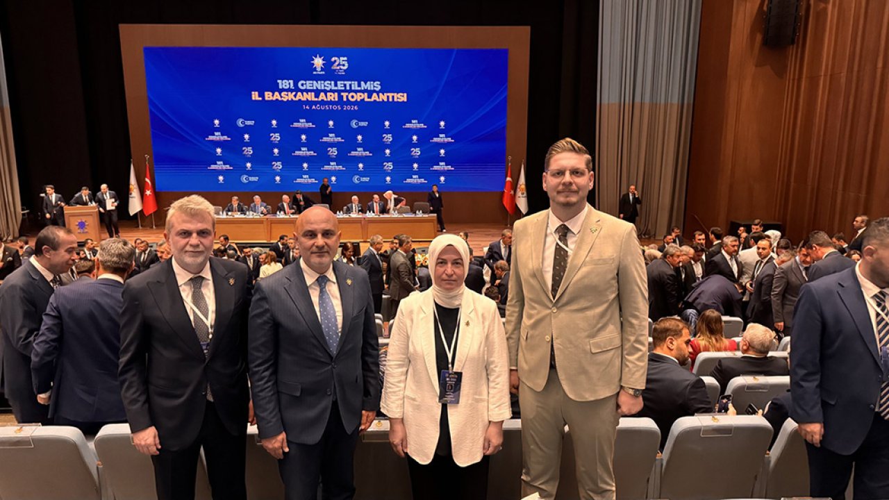 Başkan Görgel, AK Parti 181. Genişletilmiş İl Başkanları Toplantısı’na Katıldı