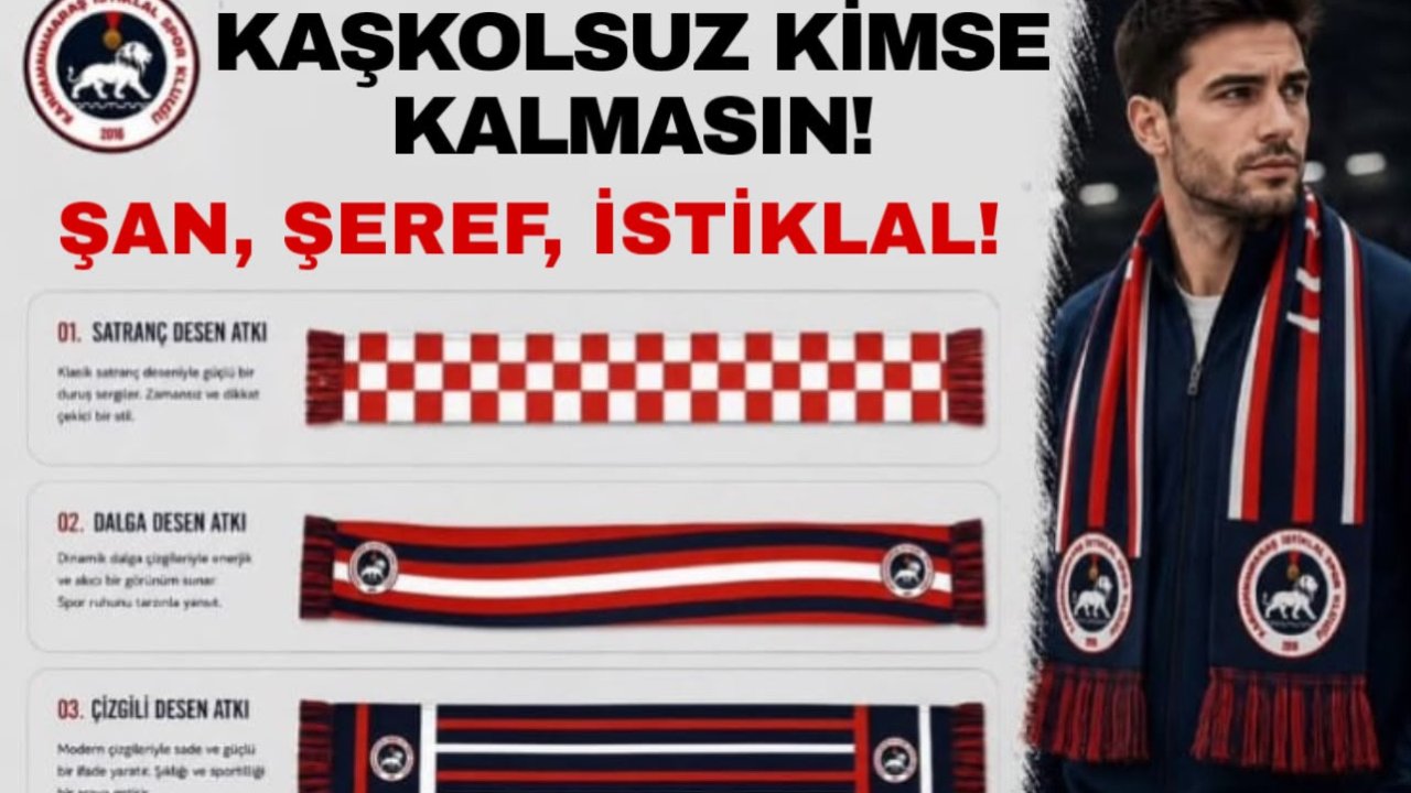 Kahramanmaraş İstiklalspor’dan Taraftara Çağrı: Maça Kaşkolunla Gel!