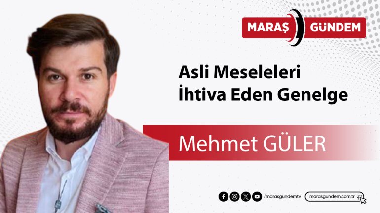 Asli Meseleleri İhtiva Eden Genelge