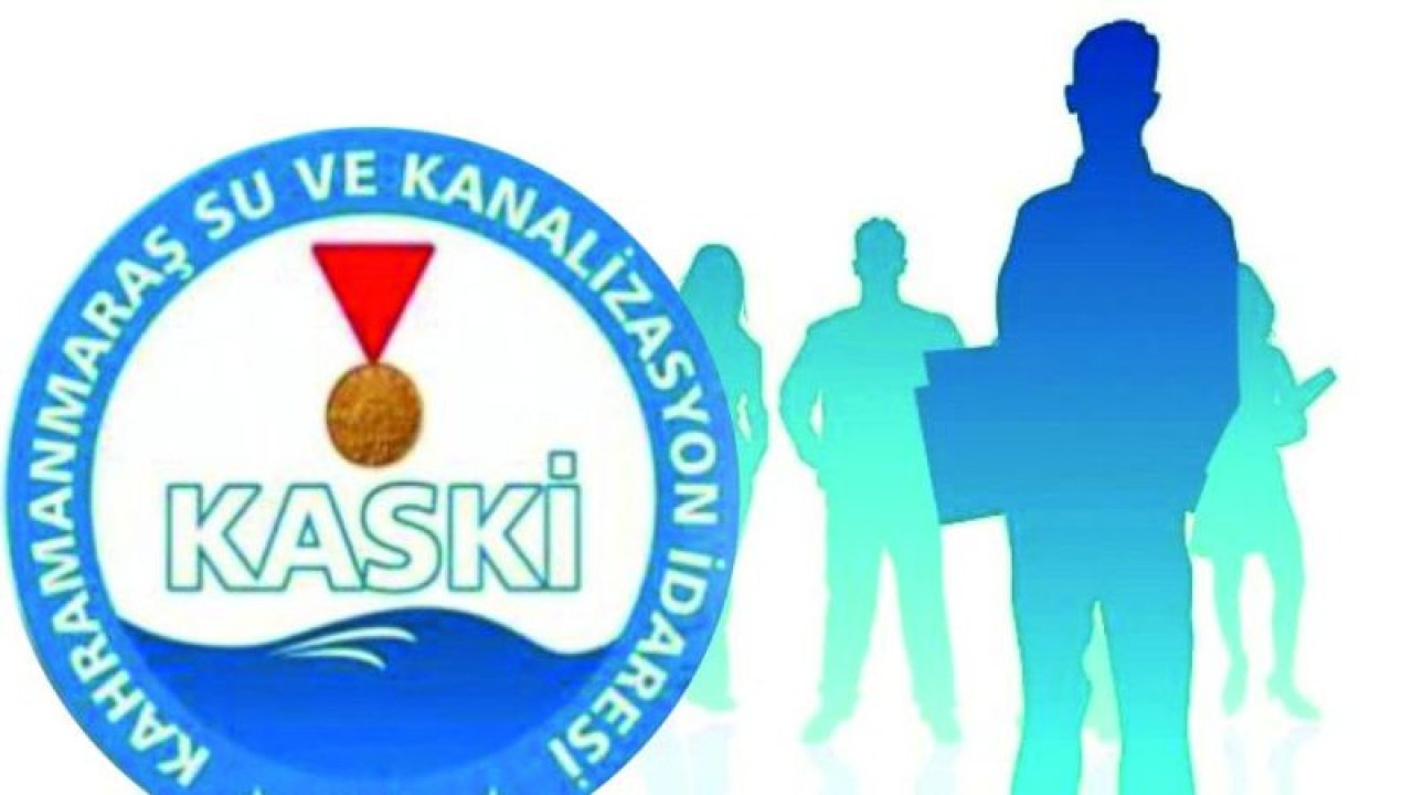 KASKİ 34 Geçici Personel Alımı Yapacak! Başvurular 28 Ağustos’ta Sona Eriyor