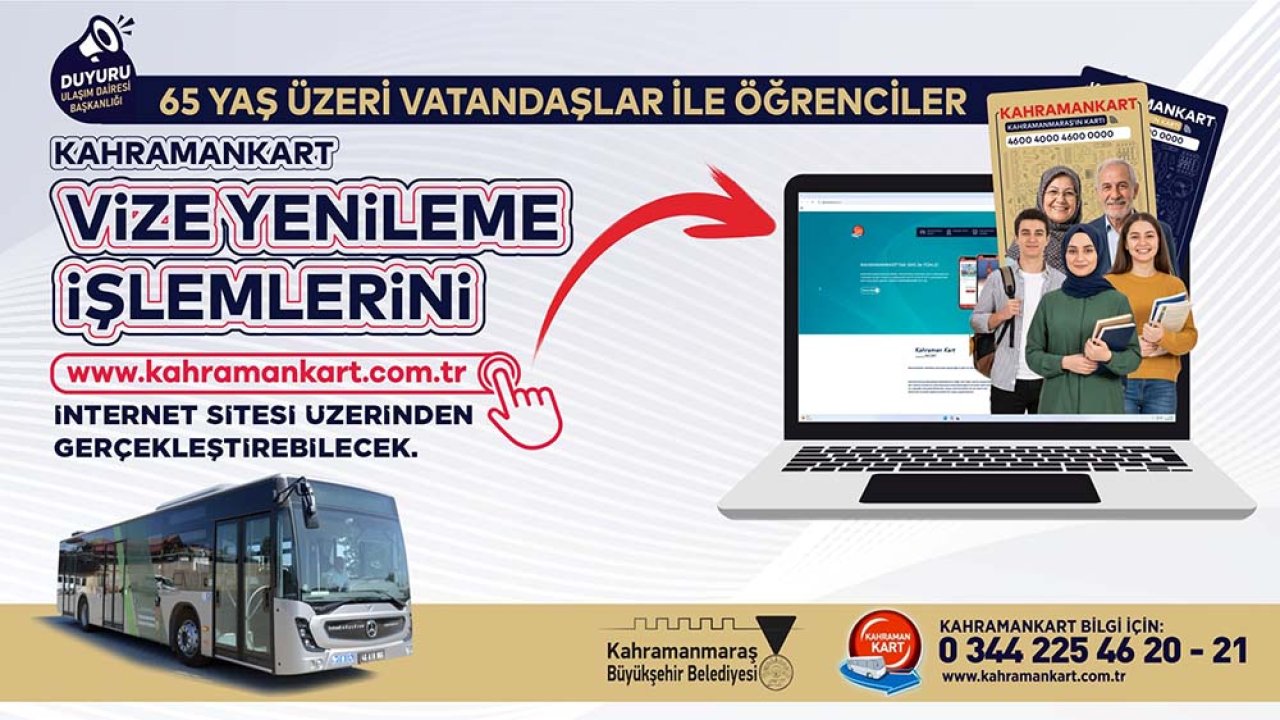 Kahramanmaraş KahramanKart’ta Vize İşlemleri Çevrimiçi Yapılabilecek!