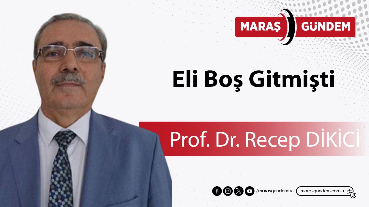Eli Boş Gitmişti