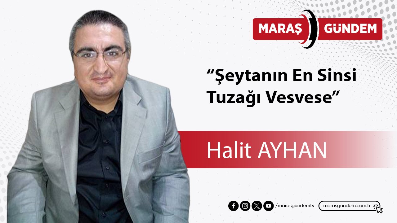 Şeytanın En Sinsi Tuzağı Vesvese