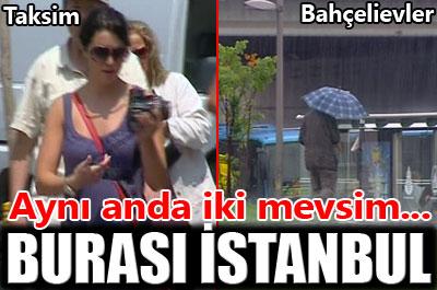İstanbul, iki mevsimi aynı anda yaşadı