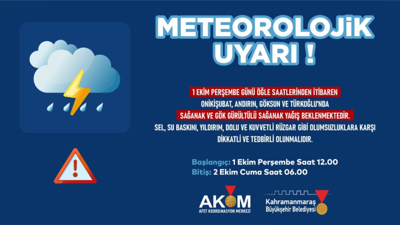 Kahramanmaraş’ta bu uyarıya dikkat!