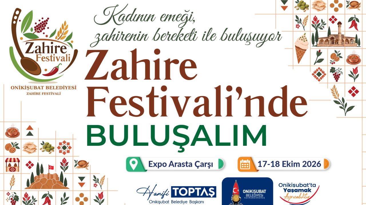 Onikişubat’ta Zahire Festivali Heyecanı