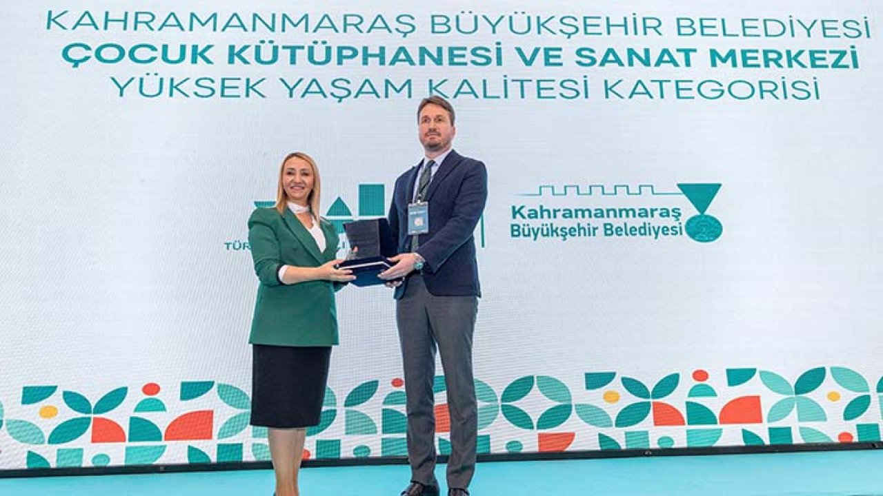 Kahramanmaraş'taki Çocuk Sanat Merkezi’ne Yüksek Yaşam Kalitesi Ödülü!