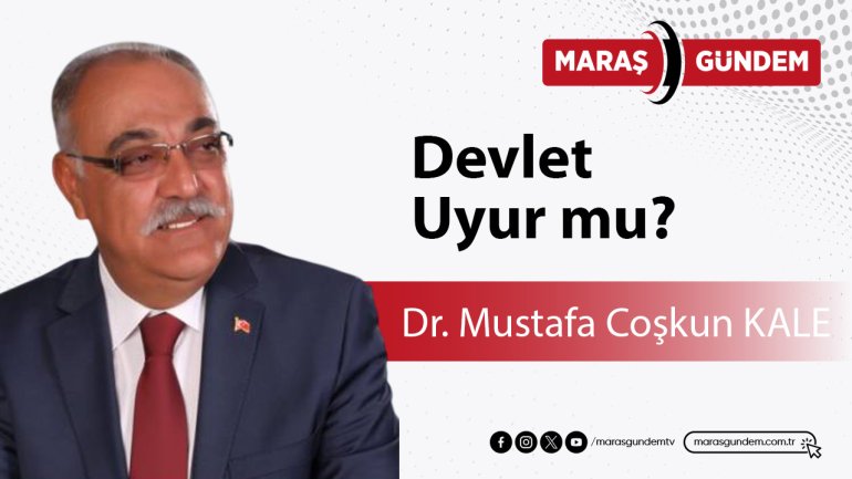 Devlet Uyur mu?