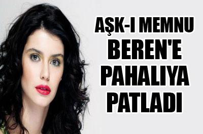 Aşk-ı Memnu, Berene pahalıya patladı