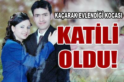 Kocası katili oldu!