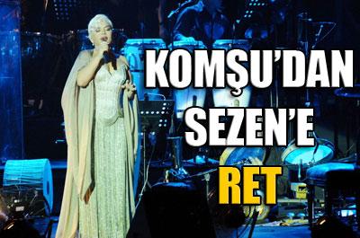 Komşu, Sezen’i geri çevirdi