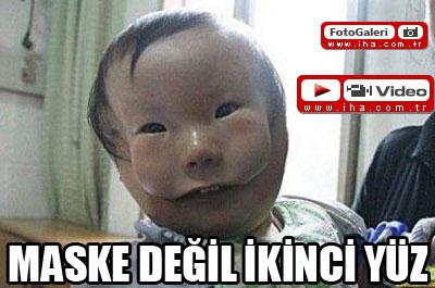 Maske değil ikinci yüz!