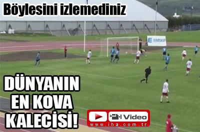 Böyle kaleci düşman başına!