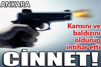 Ankarada cinnet: 3 ölü