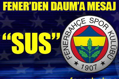 Fenerbahçeden Dauma cevap