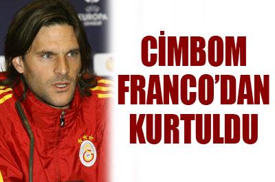 Cimbom Francodan kurtuldu
