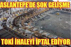 Seyrantepe ihalesi iptal ediliyor