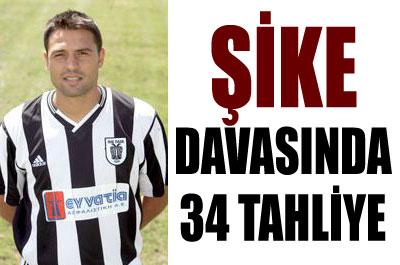 Şike soruşturmasında 34 tahliye