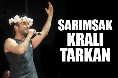 Sarımsak Kralı Tarkan