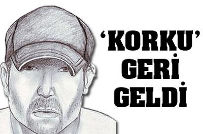 Seri katil geri döndü 