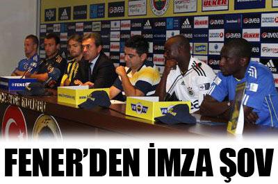 Fenerbahçede imza şov 
