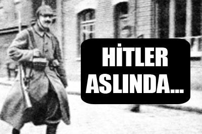 Onbaşı Hitler çok korkaktı!