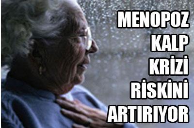 Menepoz kadınlarda kalp krizi riskini arttırıyor