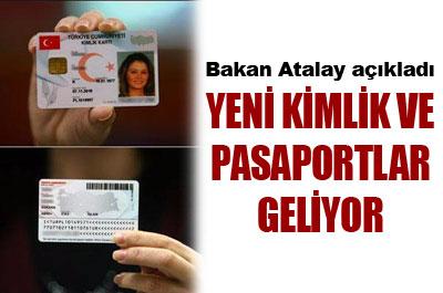 Yeni kimlikler geliyor