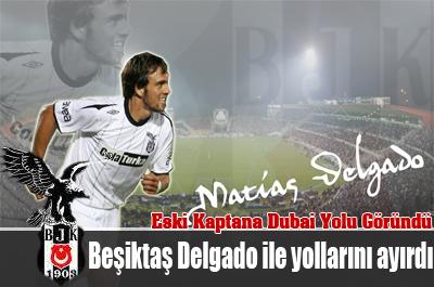 Beşiktaş Delgado ile yollarını ayırdı