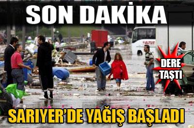 Sarıyerde şiddetli yağış başladı
