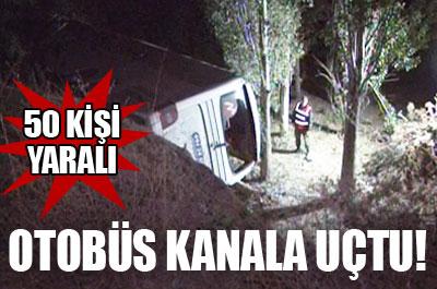 Otobüs kanala uçtu: 50 yaralı