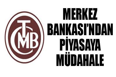 Merkez Bankasından Piyasaya Müdahale