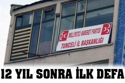 MHP 12 Yıl Sonra Tuncelide